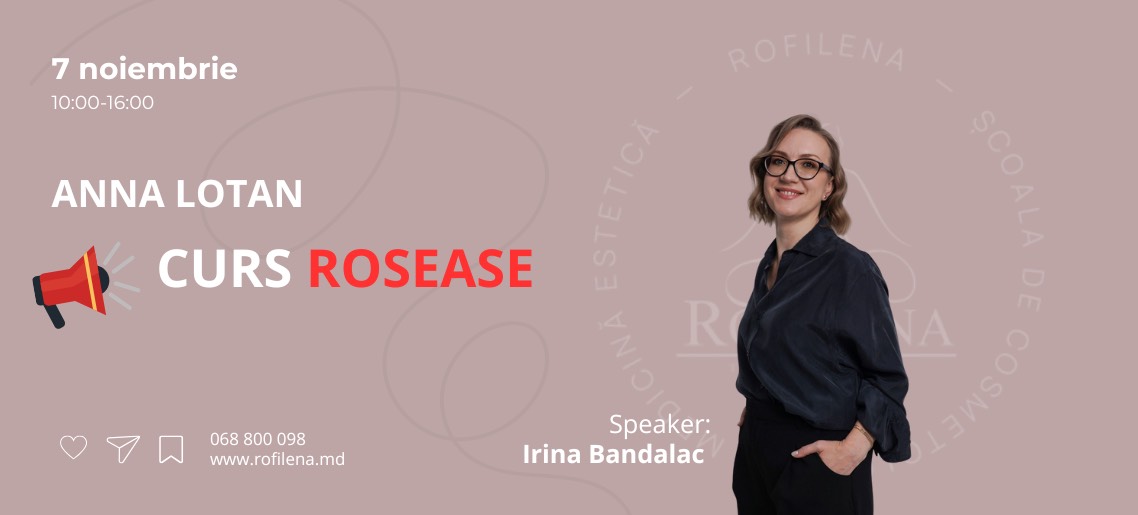 Anna Lotan Pro - Curs ROSEASE