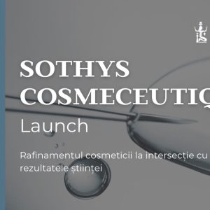 Sothys – Cosmeceutique Launch