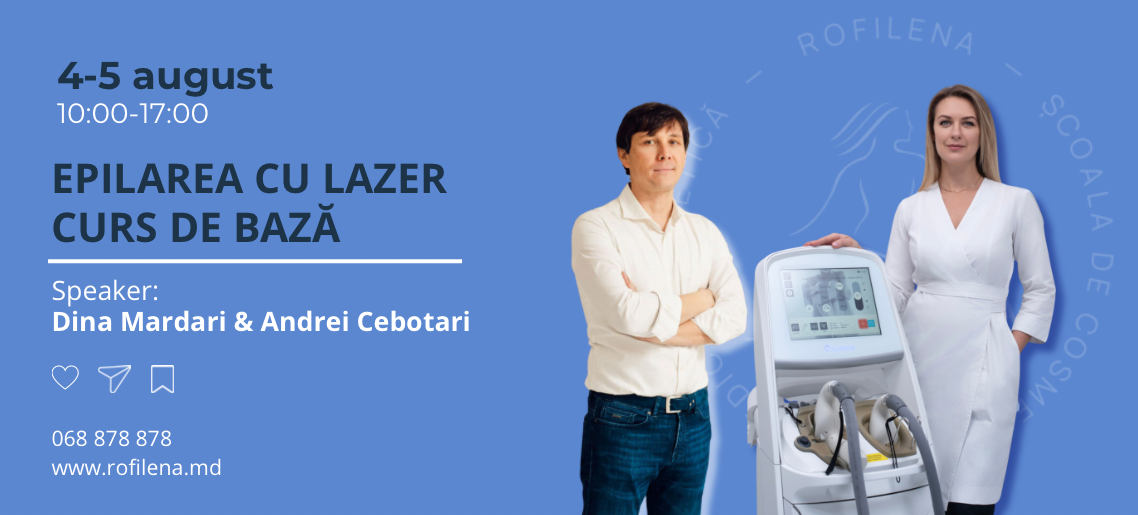 CURS DE BAZĂ ÎN EPILAREA LASER