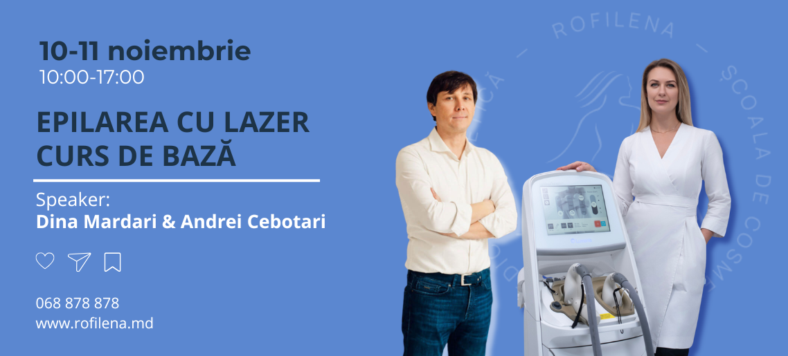 CURS DE BAZĂ ÎN EPILAREA LASER